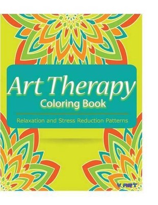 Art Therapy Coloring Book: Art Therapy Coloring Books for Adults ...