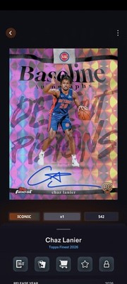 DIGITAL Topps NBA Collect Finest 26 Chaz Lanier Refractor Baseline Iconic