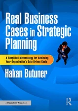 Real Business Cases In Strategic Planning: A Simplified Meth...