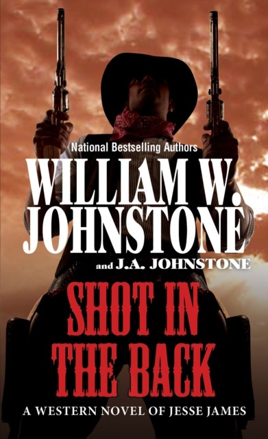 Shot in the Back, Johnstone, Johnstone, Johnstone, 9780786051885 New^* - Image 2