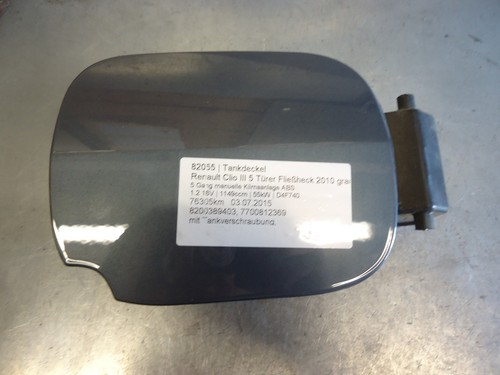 Renault Clio III Tankdeckel 5 T�rer Flie�heck 8200389403 82055