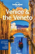 Lonely Planet Venice & the Veneto (Travel Guide) by Dragicevich, Peter Book The
