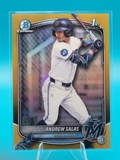 2025 Bowman Chrome #BCP-156 ANDREW SALAS True Gold Refractor 25/50 (1st Bowman)