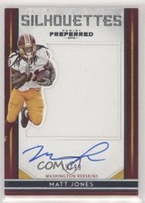 2016 Panini Preferred Silhouettes 19/99 Matt Jones #34 Auto g9j