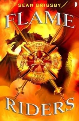 Sean Grigsby Flame Riders (Taschenbuch)