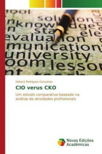 Thumbnail - Cio Verus Cko Um Estudo Comparativo Baseado Na Análise De Atividades