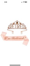 Retirement Party Tiara/Crown, Retired Sash for Women New