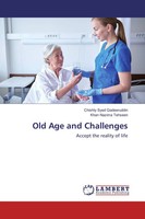 Chishty Syed Qadeeruddin (U. A.) | Old Age And Challenges | Taschenbuch (2016)