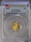 2009 US Gold Eagle 1/10th oz $5 PCGS MS70 First Strike