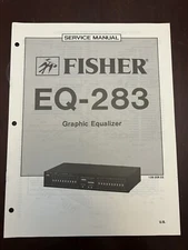Fisher EQ-283 Graphic Equalizer Service Manual Vintage OEM Diagrams