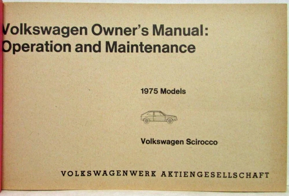 Руководство по эксплуатации и обслуживанию владельцев Volkswagen Scirocco 1975 года - Изображение 3 из 4