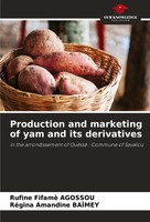 Production And Marketing Of Yam And Its Derivatives Agossou (U. A.) Taschenbuch