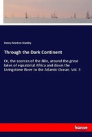 Henry M. Stanley | Through The Dark Continent | Taschenbuch | Englisch