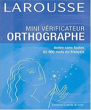 Mini-vérificateur d'orthographe 2004 - Larousse