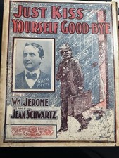 1902 11x14 Ragtime Sheet music JUST KISS YOURSELF GOOD-BYE Jean Schwartz