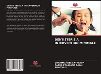 Dharmashree Satyarup (U. A.) | Dentisterie À Intervention Minimale | Taschenbuch