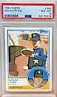 1983 Topps #360 Nolan Ryan Houston Astros PSA 8!