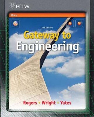 Gateway to Engineering by George E Rogers: Used