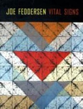 Joe Feddersen : Vital Signs, Paperback by Dobkins, Rebecca J.; Thomas, Barbar...