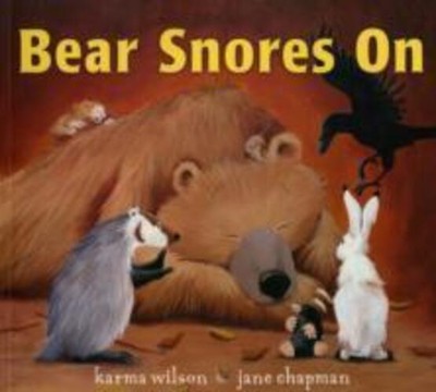 Bear Snores On | Karma Wilson | Englisch | Taschenbuch | Kartoniert / Broschiert