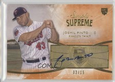 2014 Topps Supreme Simply Orange 2/15 Josmil Pinto #SSU-JP Auto 1k5
