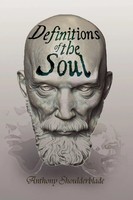 Anthony Shoulderblade | Definitions Of The Soul | Taschenbuch | Englisch (2011)