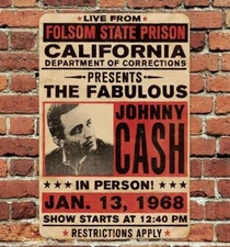 Johnny Cash Folsom State Prison Concert Metal Tin Sign 8x12