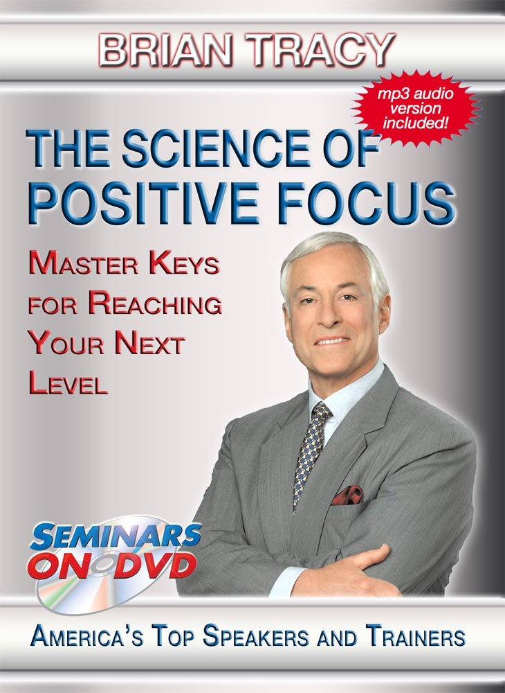 The Science of Positive Focus - Brian Tracy Motivational DVD Training Vide (DVD)