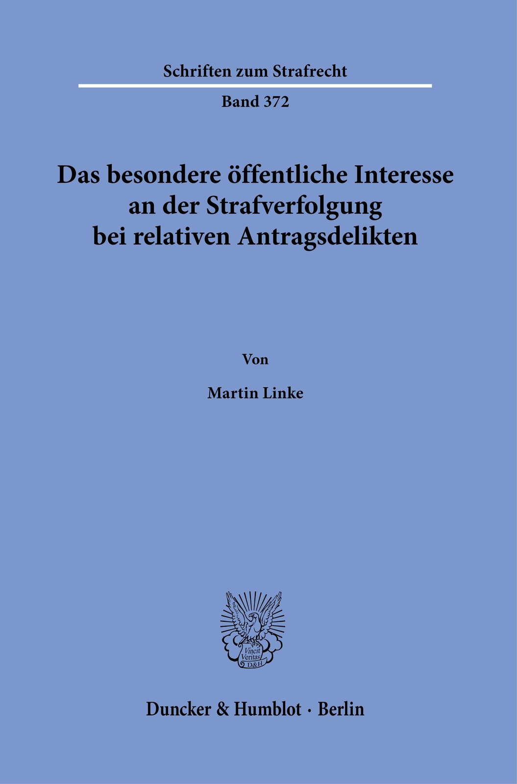 Thumbnail - Das Besondere Öffentliche Interesse An Der Strafverfolgung Bei