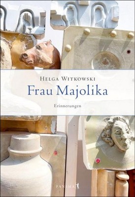 Frau Majolika Helga Witkowski
