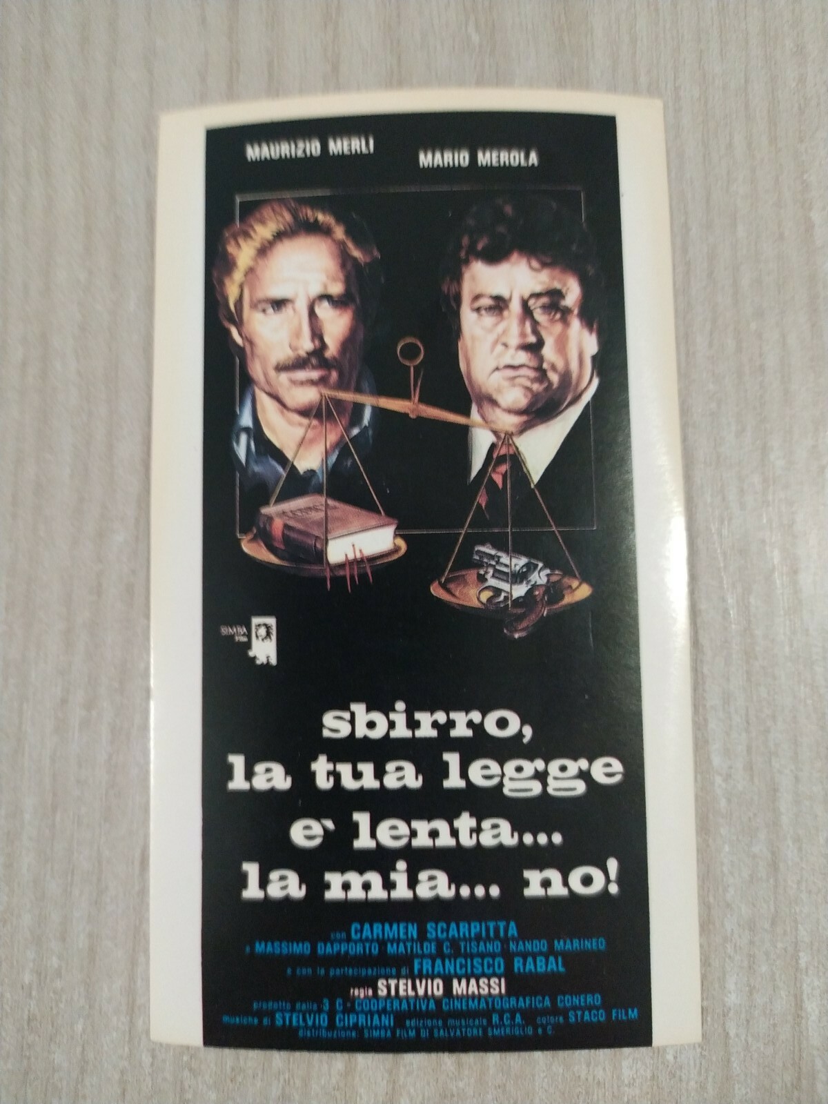 Locandina originale film Sbirro, la tua legge è lenta... la mia... no! (1979) - Regia di Stelvio Massi