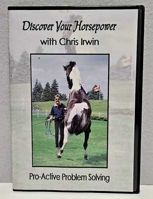 Discover Your Horsepower: Pro-Active Problem Solving with Chris Irwin (DVD)