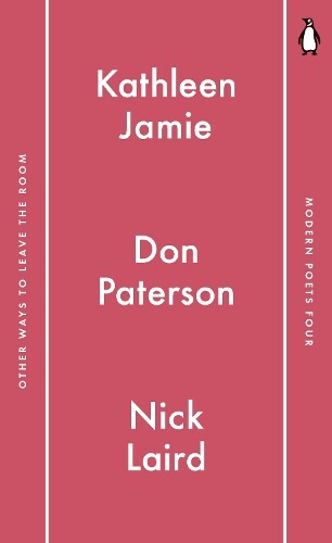 Don Paterson Nick Laird Kathleen Jamie Penguin Modern Poets 4