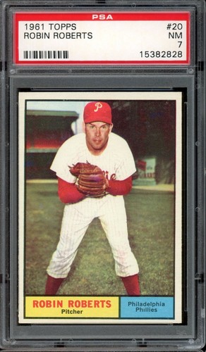 1961 Topps Baseball #20 Robin Roberts PSA 7