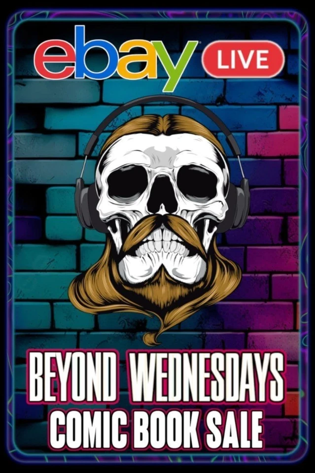 Comic Sale - KEYS, VARIANTS, AUTOGRAPHS, & MORE | BEYOND WEDNESDAYS