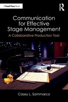 Communication For Effective Stage Management A Collaborative Production Tool