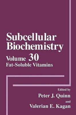 Fat-Soluble Vitamins by Peter J. Quinn, Valerian E. Kagan - 9781489917911