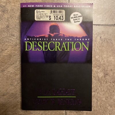 "Desecration: Antichrist Takes The Throne" Hardcover | Left Behind Series Book #9