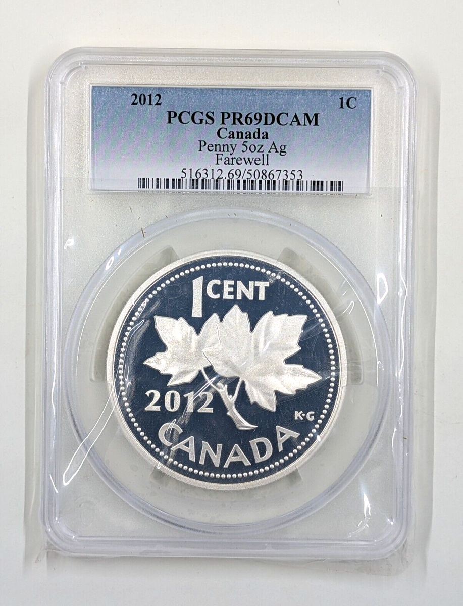 2012 1 Cent PCGS PR69 DCAM Canada Farewell to the Penny 5 Oz