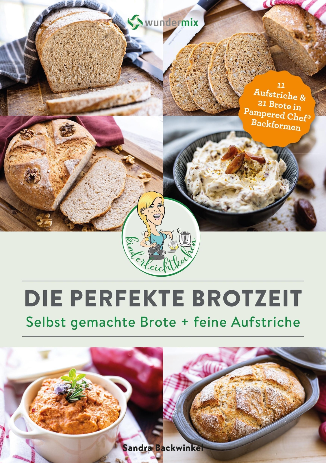 Thumbnail - Die Perfekte Brotzeit - Selbst Gemachte Brote + Feine Aufstriche Von
