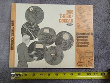 1986 Ford Thunderbird, Mercury Cougar Electrical Vacuum Troubleshooting Manual