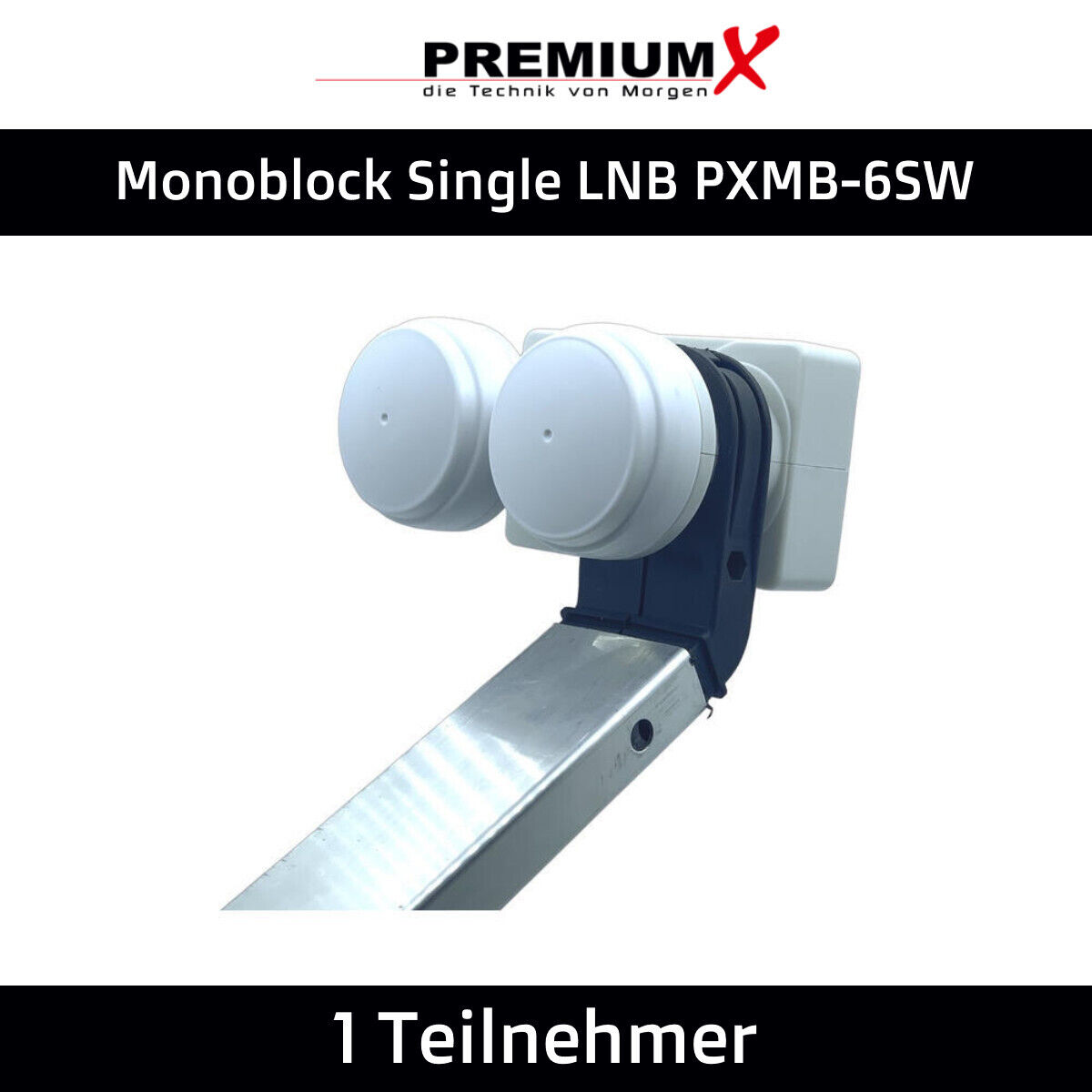 Monoblock Single LNB PXMB-6SW LNB WE Astra 19,2° Hotbird 13° 4K UHD PremiumX 