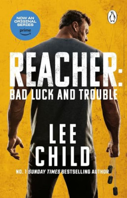 Bad Luck And Trouble: Coming soon to Prime Video - Paperback NEW Child, Lee 05/1