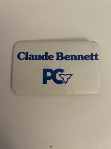 Claude Bennett PC Progressive Conservative Pin Back Button P71