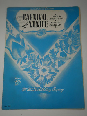 CARNIVAL of VENICE Sheet Music Barclay Gray Paganinni COLE'S Deluxe Edition 1940