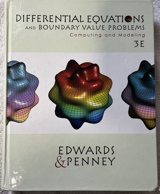 Differential Equations and Boundary Value Problems : Computing and Modeling...