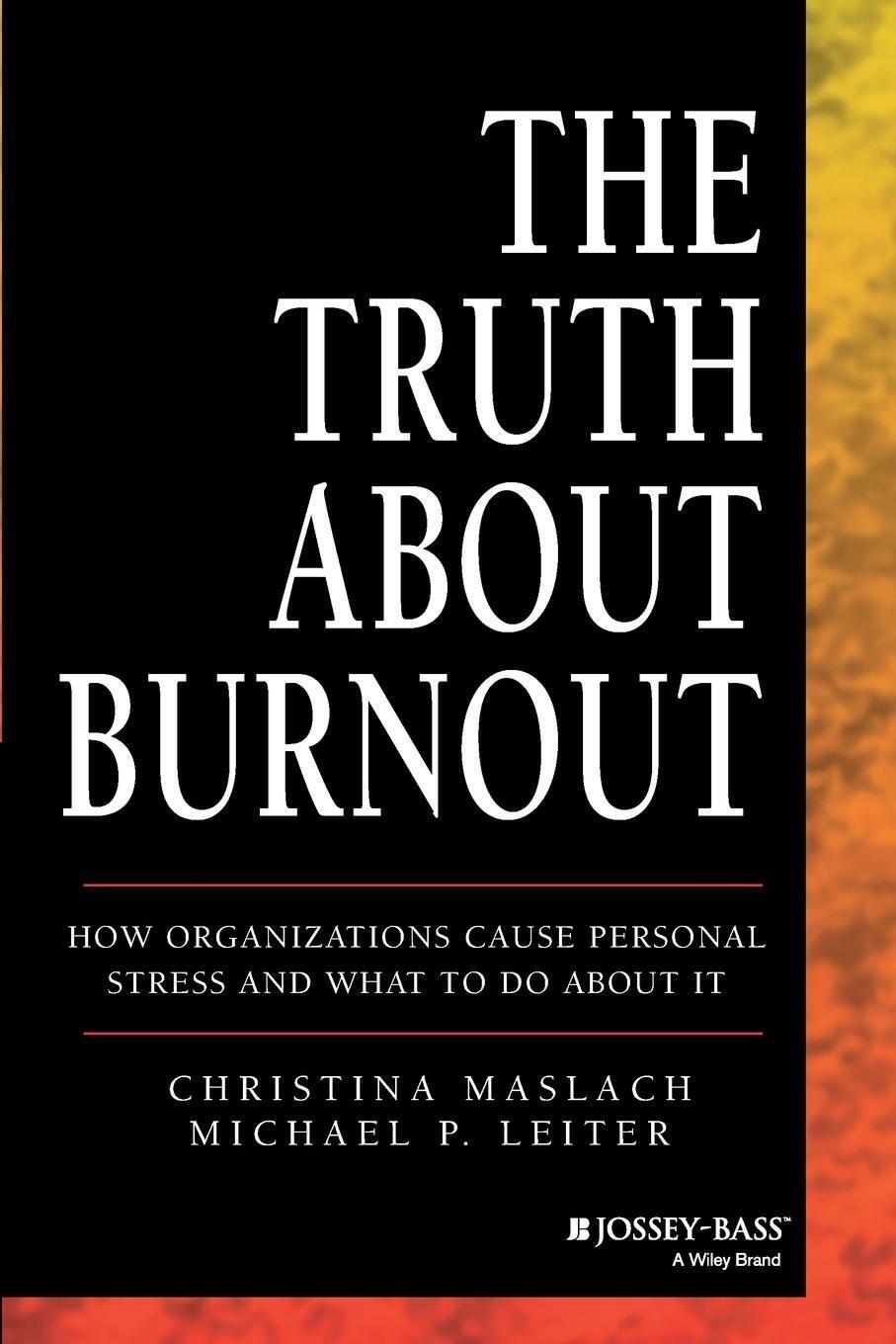 Thumbnail - Christina Maslach (u. A.) | The Truth About Burnout | Taschenbuch |