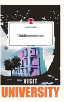 Unidimensionen. Life Is A Story - Story.One Jessica Friedline