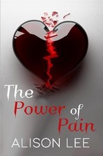 The Power of Pain by Alison Lee (English) Paperback Book