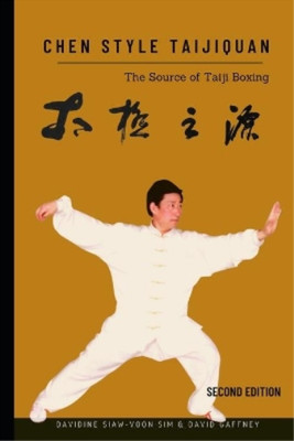 David Gaffney Davidine Siaw-Voon Si Chen Style Taijiqua (Paperback) (UK IMPORT)